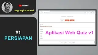 #1 Persiapan | Aplikasi Web Quiz v1