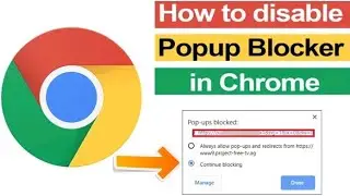 How to disable Popup Blocker in Google Chrome browser? Step by step process #disable #popup #ads