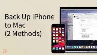 2 Methods to Back Up iPhone/iPad on macOS Catalina 2020