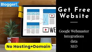 9. Google Webmaster Tool Integration in Blogger.com Urdu/hindi 2020 | Free Website|No hosting+domain