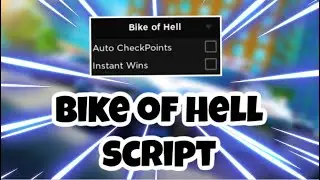 [THE HUNT] Bike Of Hell Script | Instant Win | Auto Checkpoints | AND MORE | PASTEBIN