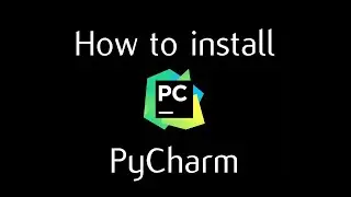 How to Install PyCharm IDE on Windows