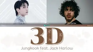 Jungkook  (정국) - 3D Lyrics (feat. Jack Harlow)  [ENGLISH]