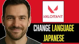 CHANGE LANGUAGE TO JAPANESE VALORANT 2025