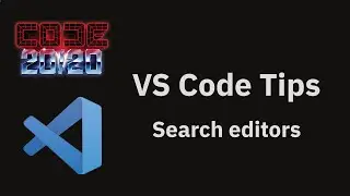 VS Code tips — Search editors