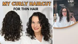 My Curly Haircut for Thin Curly Hair | what I ask for, before & after