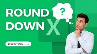 How to ROUND DOWN in Excel