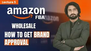 How to get Brand Approvel on Amazon L # 4 | Amazon Fba Wholesale