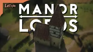 MANOR LORDS #11 ▶️