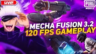 Pubg Mobile Mecha Fusion 3.2 |120 fps ultimate gameplay