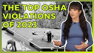 Top 10 OSHA Violations of 2023 | And how to prevent similar citations.