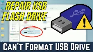 Repair USB Flash Drive - Can't Format USB Drive in Windows 10/11