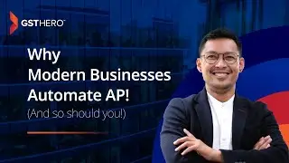 Transform Your Accounts Payable with GST Hero AP Automation | GST Hero