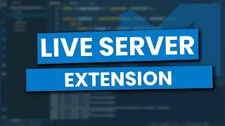 Live Server Extension in Visual Studio Code - Automatically Reload Your Site on Save!