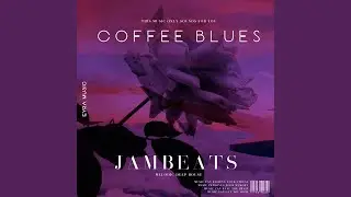 Coffee Blues