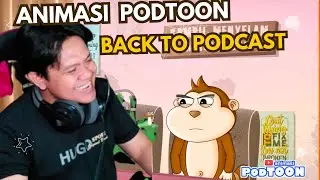 KEMBALI KE PODCAST TERCINTA@PODTOON #1millionviews