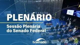 Ao vivo: Sessão Deliberativa do Plenário – 4/9/24