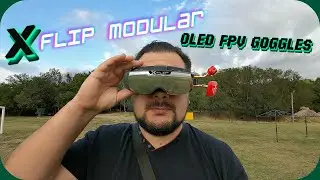 Xflip Modular новые топовые очки на Oled дисплеях? Э...Самые дешевые, но с лучшим DVR!!!