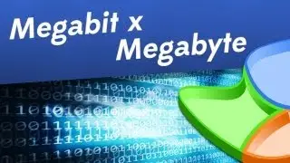 TecMundo Explica: a diferença de Megabit para Megabyte?