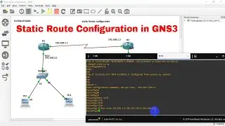 Static Route Configuration in GNS3 | Technical Hakim 