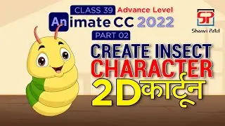 Adobe Animate CC 2022 Advance Level: Create Insect Character | insect Animation | Part 2