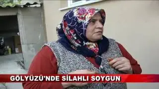 GÖLYÜZÜ’NDE SİLAHLI SOYGUN (12.10.2016-BOLU)