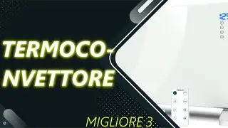 ✅ Le Migliori | Termoconvettore 2024