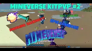 MINEVERSE KITPVP #2 - Hacking Combos?