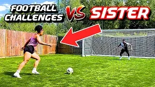 FOOTBALL CHALLENGES VS MY SISTER | Jeremy Lynch