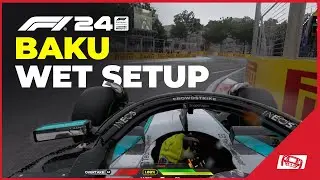 F1 24 Baku WET Car Setup 🌧️