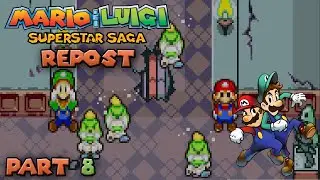 Mario & Luigi: Superstar Saga - Part 8