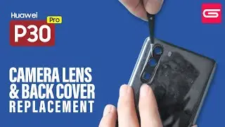 Huawei P30 Pro Camera Lens Glass & Back Cover Replacement