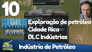 Indústria do Petróleo - Ganhe dinheiro em Cities Skyline DLC Industries