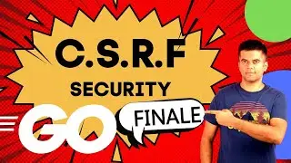 [ FINALE ] - Golang Project Idea - CSRF Token Protection For API Security 🔐🔐   #csrf-go