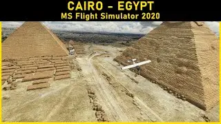 MSFS Flyover - Cairo - Egypt (Microsoft Flight Simulator 2020)