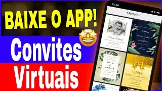 Como Baixar e usar o Aplicativo Criador de Convites Virtuais no celular Android