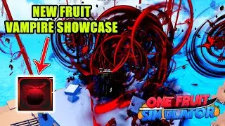 One Fruit Simulator - Vampire Fruit Showcase