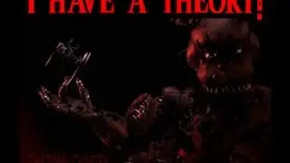 Five Nights at Freddy's 4 Theory