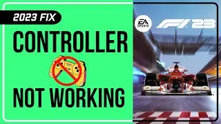 How To Fix F1 23 Controller/Gamepad/Joystick Not Working On PC | F1 23 Controller Bug FIX [2023]