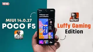 POCO F5 - Install Luffy Gaming Edition : MIUI 14.0.27⚡