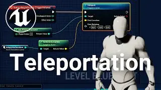 How To Create A Teleporter - Unreal Engine 5 Tutorial