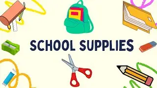 School Supplies | Vocabulary Flashcards