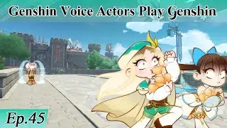 Venti and Lumine's Voice Actors Terrorize Teyvat GENSHIN IMPACT! Part 45