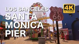 Walking Los Angeles : Santa Monica Pier in 4k UHD