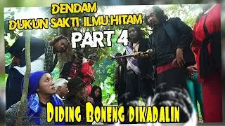 DENDAM DUKUN SAKTI ILMU HITAM TERHADAP SULTAN BONENG!!! (PART IV)