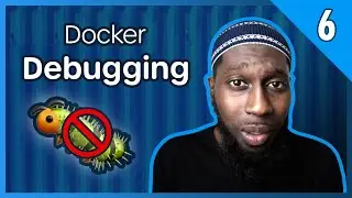 Intro to Docker Series | #6 Debugging