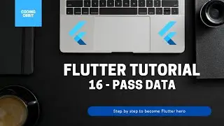 Flutter Tutorial for Beginners #16 Passing Data