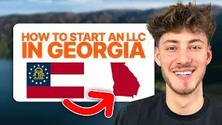 How To Start An LLC in Georgia (2024 Updated Guide)