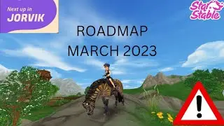 star stable/ROADMAP MARCH 2023 !!