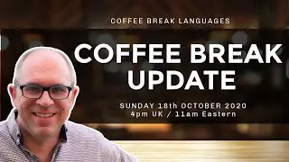 Coffee Break Languages: Live Lesson Update